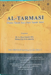 Image of Al - Tarmasi : Ulama Tanah Suci Dari Tanah Jawi