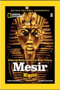 Image of Arkeologi Menguak Rahasia Masa Lampau: Mesir Kuno