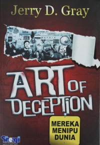 Image of Art Of Deception : Mereka Menipu Dunia