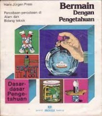 Image of Bermain Dengan Pengetahuan