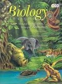 Image of Biology Insight : Mengkaji Kehidupan, Memupuk Keimanan