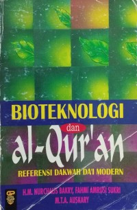Image of Bioteknologi dan Al-Qur'an : Referensi Dakwah Da'i Modern