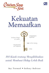 Image of Chicken Soup for the Soul : Kekuatan Memaafkan