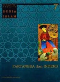 Image of Ensiklopedi Tematis Dunia Islam : Faktaneka dam Indeks (Jilid 7)