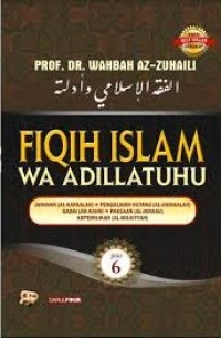 Image of Fiqih Islam Wa Adillatuhu (Jilid 6)