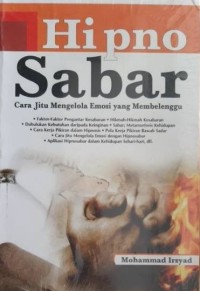 Image of Hipno Sabar : Cara Jitu Mengelola Emosi Yang Membelenggu