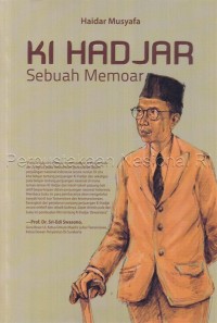 Image of Ki Hadjar : Sebuah Memoar