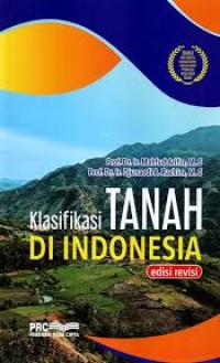 Image of Klasifikasi Tanah di Indonesia (Edisi Revisi)