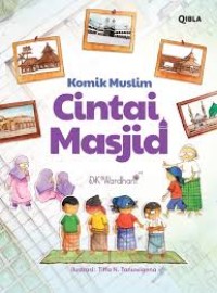 Image of Komik Muslim : Cintai Masjid