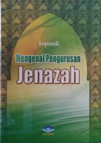 Image of Mengenal Pengurusan Jenazah