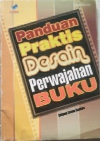 Image of Panduan Praktis Desain Perwajahan Buku