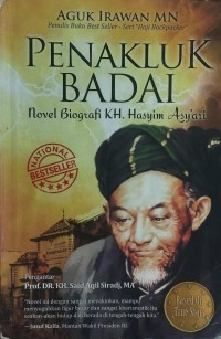 Image of Penakluk Badai : Novel Biografi KH. Hasyim Asy'ari