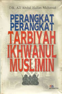 Image of Perangkat Perangkat Tarbiyah Ikhwanul Muslimin