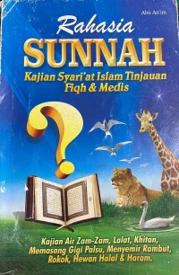 Image of Rahasia Sunnah : Kajian Syariat Islam Tinjauan Fiqh & Medis