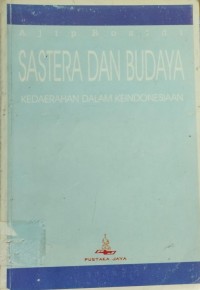 Image of Sastera Dan Budaya Kedaerahan Dalam Keindonesiaan