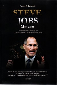 Image of Steve Jobs Mindset : Antara Inovasi dan Intuisi