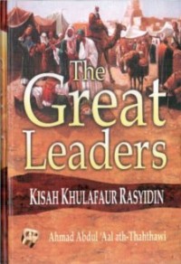 Image of The Great Leaders : Kisah Khulafaur Rasyidin