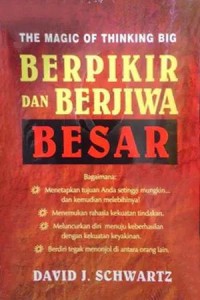 Image of The Magic Of Thinking Big : Berpikir dan Berjiwa Besar