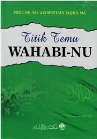 Image of Titik Temu Wahabi-Nu