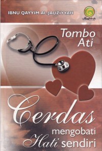 Image of Tombo Ati : Cerdas Mengobati Hati Sendiri