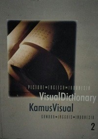 Image of Visual Dictionary : Kamus Visual (Gambar-Inggris-Indonesia) 2